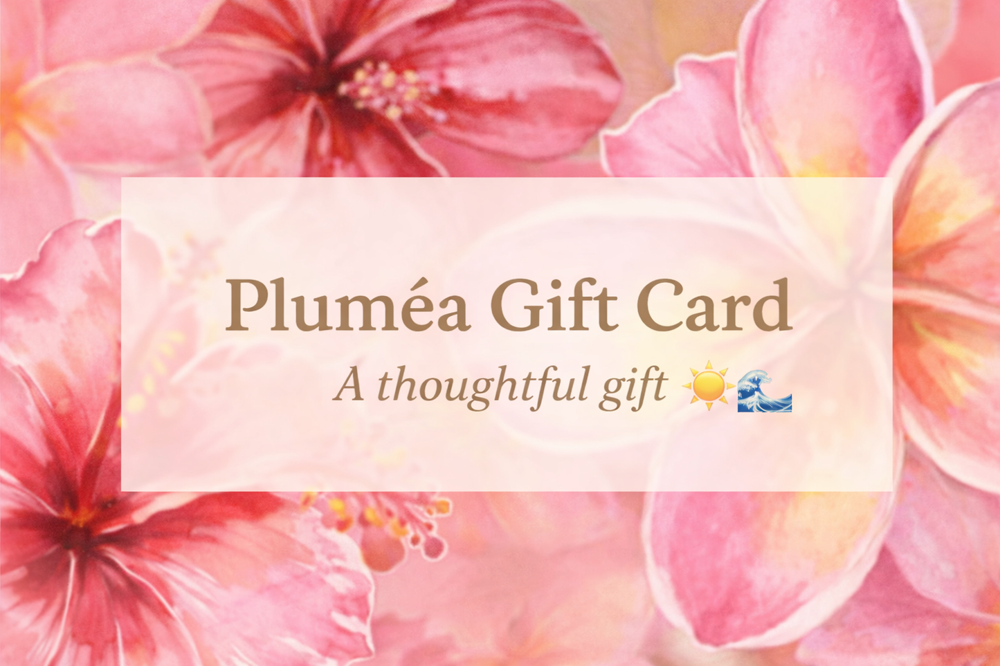 💌 Pluméa Gift Card